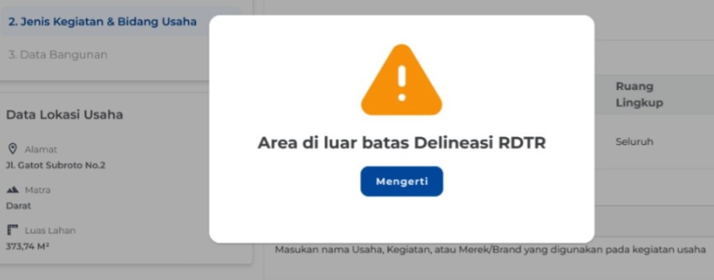 Notifikasi OSS "Area di luar batas Delineasi RDTR" saat pengajuan NIB karena lokasi usaha berada di luar cakupan RDTR.